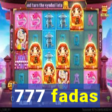 777 fadas